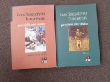 Povestirile unui vanator Ivan Sergheevici Turgheniev - (2 volume) BPT SERIE NOUA