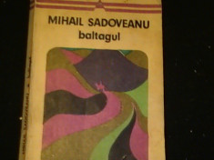 BALTAGUL- MIHAIL SADOVEANU- foto