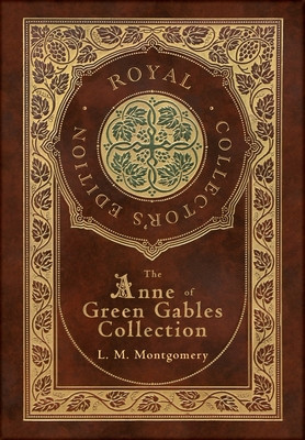 The Anne of Green Gables Collection (Royal Collector&amp;#039;s Edition) (Case Laminate Hardcover with Jacket) Anne of Green Gables, Anne of Avonlea, Anne of t foto