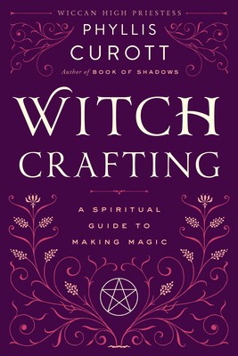 Witch Crafting: A Spiritual Guide to Making Magic foto