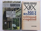 KNUT HAMSUN - COPII AI TIMPULUI LOR + ULTIMUL CAPITOL