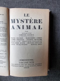 LE MYSTERE ANIMAL , COLETTE EDMOND JALOUX