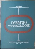 Dermato-Venerologie Aurel Conu, Editura Didactica 1976, Carte Medicina, Dermatologie, Venerologie, 543 Pagini, Coperta Cartonata