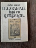 I.L. CARAGIALE FATA CE KITSCHUL DE STEFAN CAZIMIR , 1988