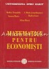 Matematici Pentru Economisti - I. Duda, Rodica Trandafir, Aurora Baciu, Rodica Ioan, Silviu Barza, Editura Fundatiei Romania de Maine, 2005