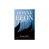 Acqua Alta: A Commissario Guido Brunetti Mystery