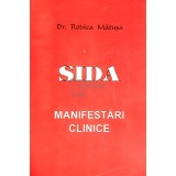 Rodica Matusa - SIDA. Manifestari clinice (Editia: 1994)