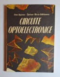 Circuite optoelectronice &ndash; Aut. Dan Sporea, Șerban B&icirc;rcă-Gălățeanu, Ed. Militară, 1986