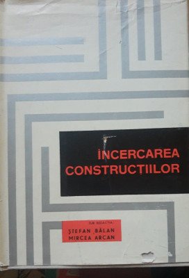 INCERCAREA CONSTRUCTIILOR- Stefan Balan, Mircea Arcan, 1965 foto