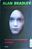 Alan Bradley - Buruiana care impleteste streangul