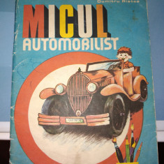 MICUL AUTOMOBILIST de DUMITRU CRISTEA , CARTE DE COLORAT , 1984