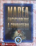 MAREA ENCICLOPEDIE A CUNOASTERII. VOL.5 ARTA SI LITERATURA-GRAAL SOFT-238954