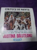 Disc vinil/vinyl vechi Justina Băluțeanu-C&icirc;ntece De Nuntă-Cantecul Miresei/Mirel