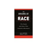 The Origins of Critical Race Theory: The People and Ideas That Created a Movement