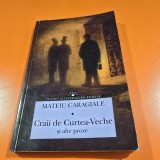 Craii de Curtea-Veche - Mateiu Caragiale