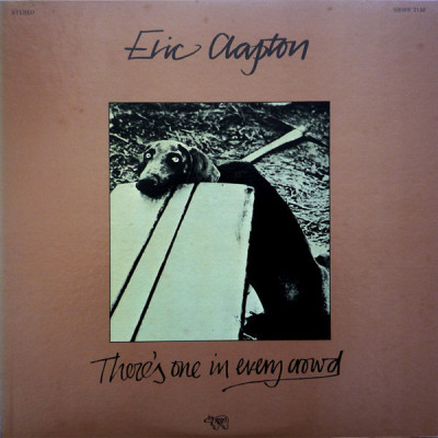 Vinil Eric Clapton &amp;lrm;&amp;ndash; There&amp;#039;s One In Every Crowd (VG) foto