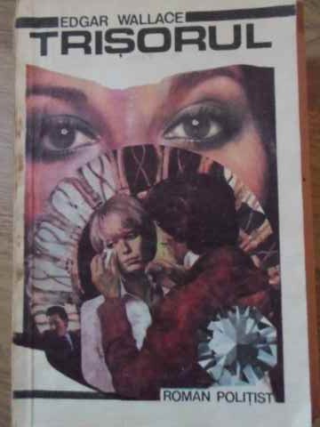 TRISORUL-EDGAR WALLACE-198370