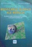 MODIFICARILE GLOBALE ALE MEDIULUI. O EVALUARE INTERDISCIPLINARA A INCERTITUDINILOR-DAN BALTEANU, MIHAELA SE-225827