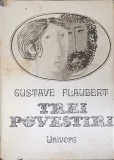 TREI POVESTIRI-GUSTAVE FLAUBERT