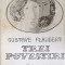 TREI POVESTIRI-GUSTAVE FLAUBERT-222812