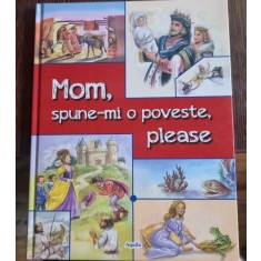 Mom, spune-m o poveste, please