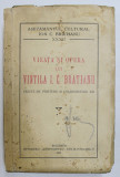 VIEATA SI OPERA LUI VINTILA I. C. BRATIANU VAZUTE DE PRIETENII SI COLABORATORII SAI 1936