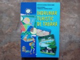 Indrumator Turistic pentru Tabara - Eugeniu Scarlat, 2004