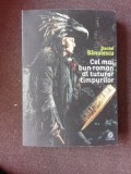 Cel Mai Bun Roman al Tuturor Timpurilor - Daniel Banulescu, Editura Charmides, Beletristica, Roman, 435 Pagini