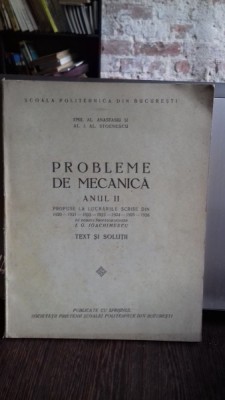 PROBLEME DE MECANICA ANUL II - EMIL AL. ANASTASIU foto