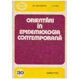 Gr. Teodorovici, A. Ivan - Orientari in epidemiologia contemporana - 130569