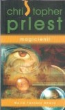 Cumpara ieftin Magicienii - Christopher Priest