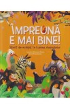 Impreuna e mai bine! - Tecnoscienza