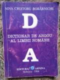 Nina Croitoru Bobarniche - Dictionar de argou al limbii romane