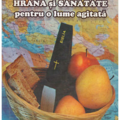 Luminita Husac - Hrana și sănătate pentru o lume agitată - 108505