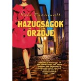 Hazugs&aacute;gok őrzője - Kate Furnivall
