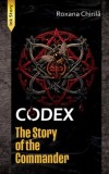 CODEX - The Story of the Commander, Ink Story