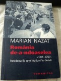 ROMANIA DE-A-NDOASELEA-MARIAN NAZAT