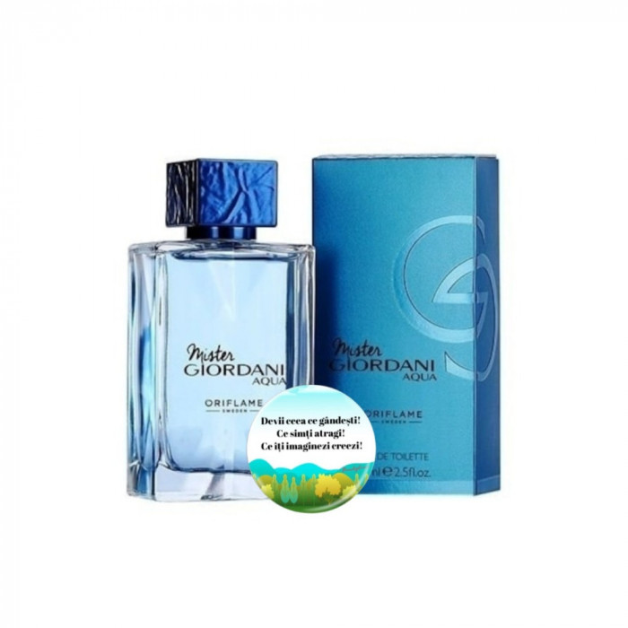 Set complet pentru El, Apa de toaleta pentru barbati Mister Giordani Aqua 75 ml, insotit de insigna Dactylion cu mesaj motivational