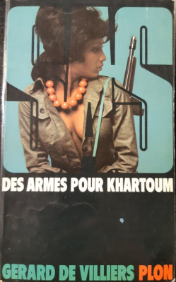 Gerard de Villiers - SAS No.63: Des armes pour Khartoum foto