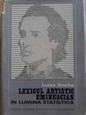 LEXICUL ARTISTIC EMINESCIAN IN LUMINA STATISTICA-LUIZA SECHE foto