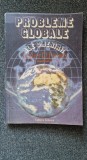 PROBLEME GLOBALE ALE OMENIRII - Lester Brown