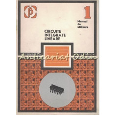 Circuite Integrate Lineare. Manual de Utilizare I - A. Vatasanu, M. Bodea