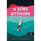 A sors gy&ouml;kere - Nick Alexander