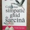 Cel mai simpatic ghid de sarcina- Vicki Iovine