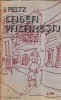 Calea Vacaresti - I. Peltz, Memorii, Editura Minerva, 1989, Brosata, Stare Buna