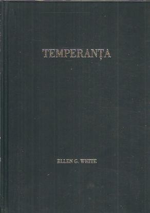 Temperanta - Ellen G. White
