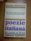 A1 POEZIE ITALIANA DIN SECOLUL AL XX - LEA-GIACOMO DEBENEDETTI