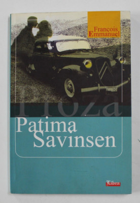 PATIMA SAVINSEN - roman de FRANCOIS EMMANUEL , 2006 foto
