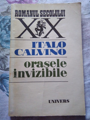 ORAȘELE INVIZIBILE / ITALO CALVINO 1979 foto