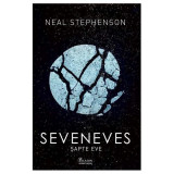 Seveneves. Sapte Eve, Neal Stephenson - Editura Art